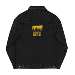 "BE BOLD" Unisex denim jacket